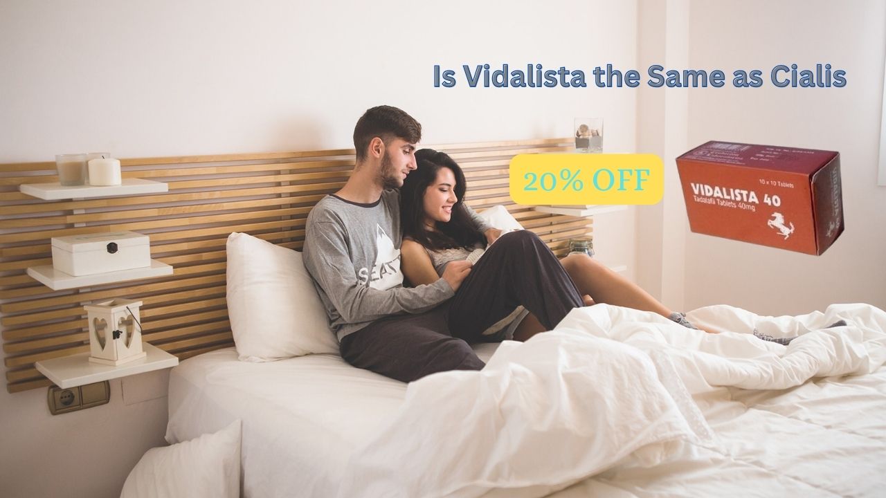 Is Vidalista the Same as Cialis - Exploring the Similarities and Differences
